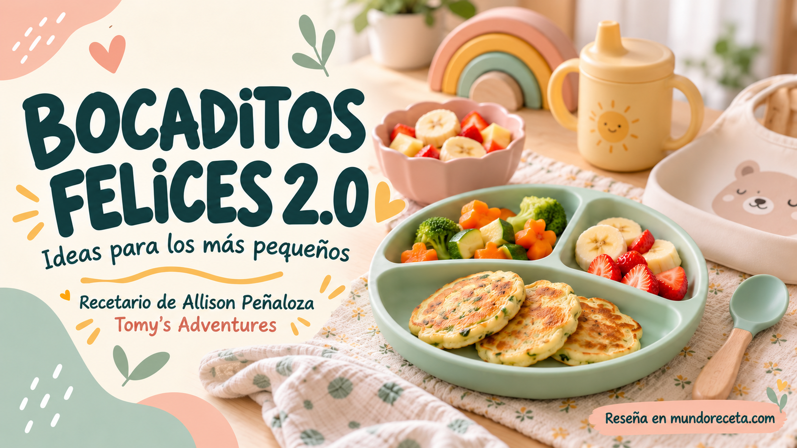 Bocaditos Felices 2.0: opiniones y más ideas para cocinar a los pequeños